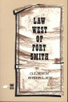 LAW WEST OF FORT SMITH.